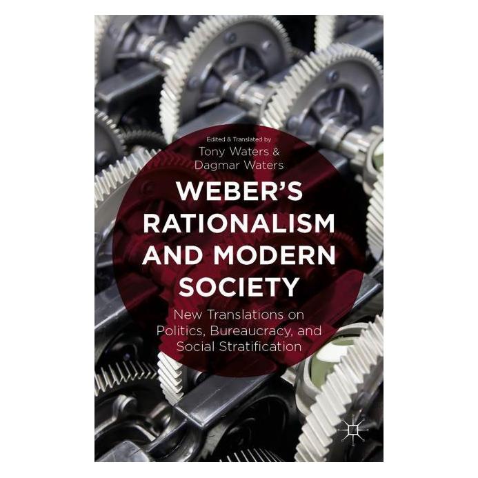 Palgrave Macmillan Webers Rationalism and Modern Society (Englisch, Hardcover) (63309356)
