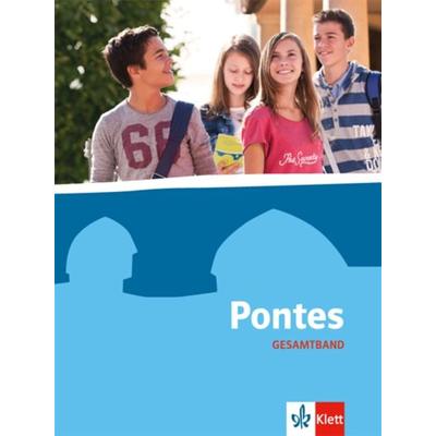 Pontes Gesamtband. Schülerbuch, Gebundene Ausgabe von , Klett Schulbuchverlag