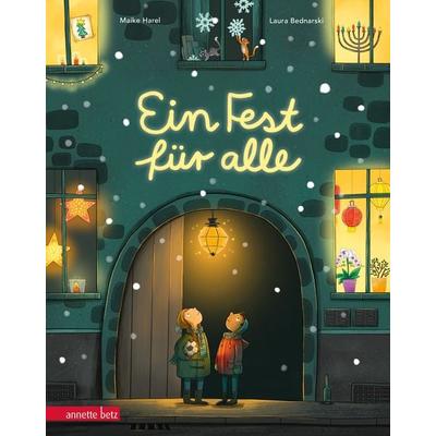 Ein Fest für alle, Gebundene Ausgabe von Maike Harel, Annette Betz im Ueberreuter Verlag, 978-3-219-11993-0