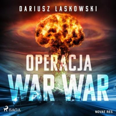 Operacja WAR WAR - Dariusz Laskowski, Audio, 9788728486504