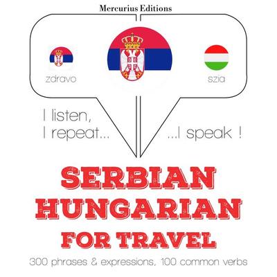 Travel words and phrases in Hungarian - JM Gardner, Audio, 9782821140684