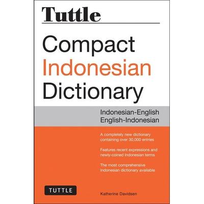 Tuttle Compact Indonesian Dictionary, Taschenbuch von Katherine Davidsen, Tuttle Publishing, 978-0-8048-4517-5