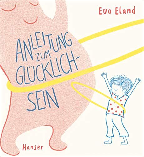 Eva Eland - Anleitung zum Glücklichsein - Preis vom 05.10.2026 03:47:11 h
