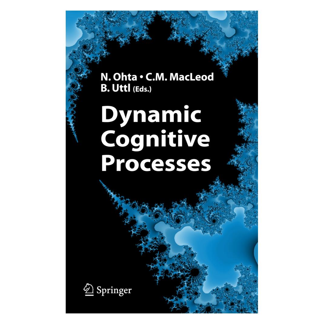 Springer Dynamic Cognitive Processes (Englisch, Softcover, M MacLeod Colin, Nobuo Ohta, Uttl Bob) (55383222)
