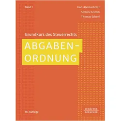 Abgabenordnung, Fachbücher von Thomas Scheel, Simone Grimm, Hans Helmschrott