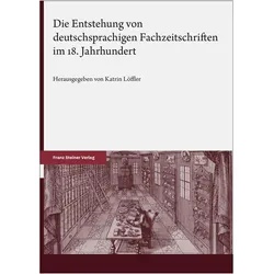 Die Entstehung von deutschsprachigen Fa, Fachbücher von Katrin Löffler