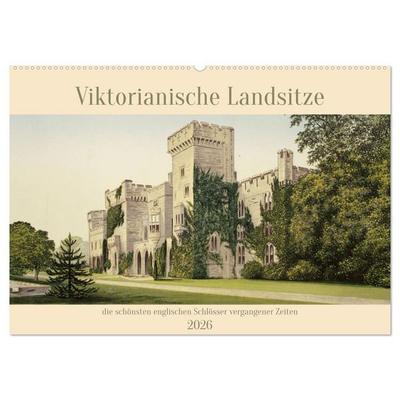 Viktorianische Landsitze (Wandkalender 2026 DIN A2 quer), CALVENDO Monatskalender