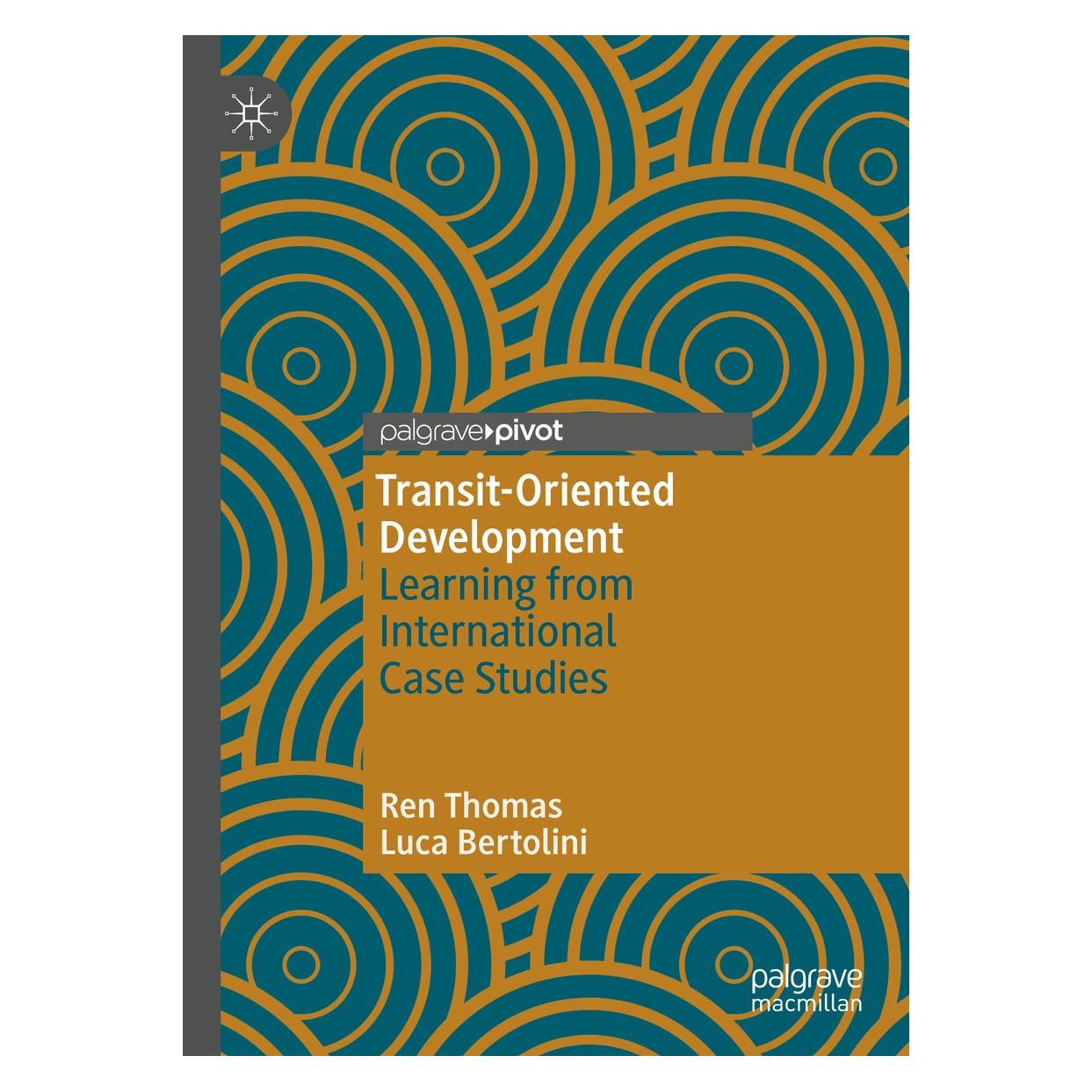 Springer Thomas:Transit-Oriented Development (Englisch, Hardcover, Luca Bertolini, Ren Thomas) (9783030484699)