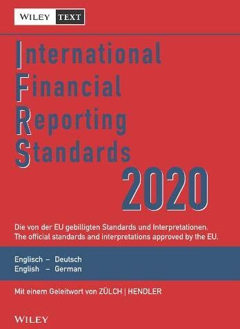 Wiley-VCH - International Financial Reporting Standards (IFRS) 2020: Deutsch-Englische Textausgabe der von der EU gebilligten Standards. English & German edition ... Textausgabe /English & German Edition) - Preis vom 11.10.2026 15:43:13 h