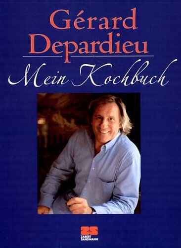 Gérard Depardieu - Mein Kochbuch - Preis vom 30.09.2026 22:30:23 h