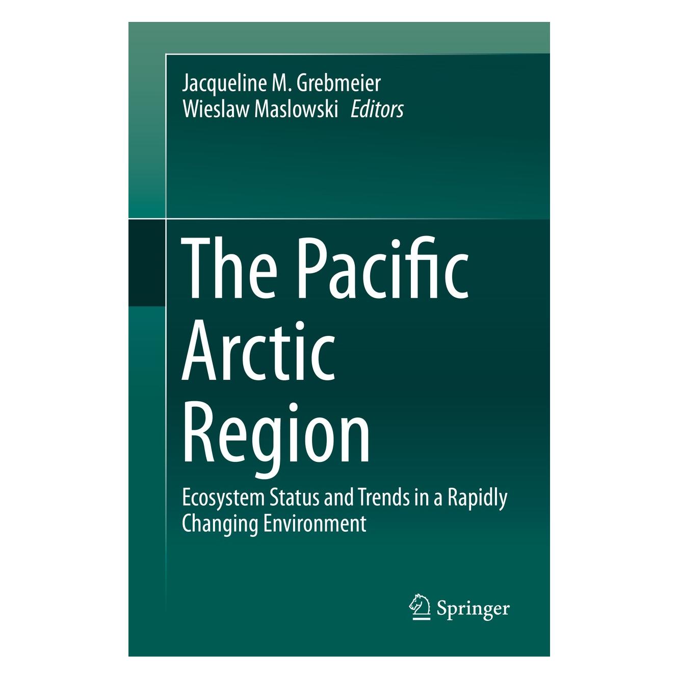 Springer The Pacific Arctic Region (9789401788625)