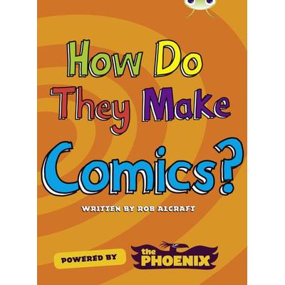 Bug Club NF Blue (KS2) A/4B How Do They Make ... Comics, Taschenbuch von Rob Alcraft, Pearson ELT, 978-0-435-14396-1