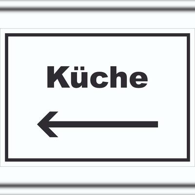HB-Druck Küche Schild mit Text und Richtungspfeil links Kitchen cucina waagerecht A6 (105x148mm)