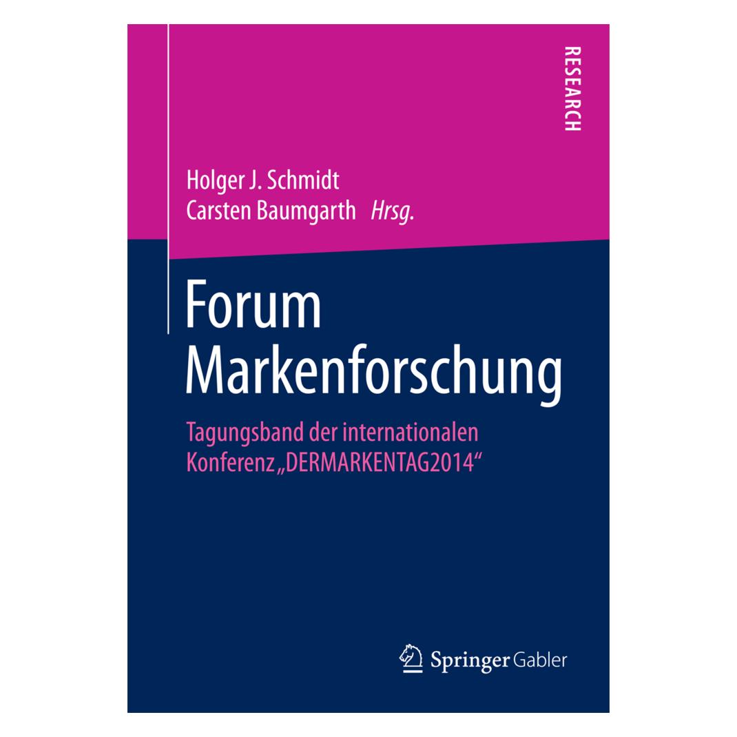 Springer Forum Markenforschung (Deutsch, Softcover, Carsten Baumgarth, Holger J. Schmidt) (55594101)