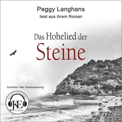 Das Hohelied der Steine - Peggy Langhans, Audio, 9783986480639