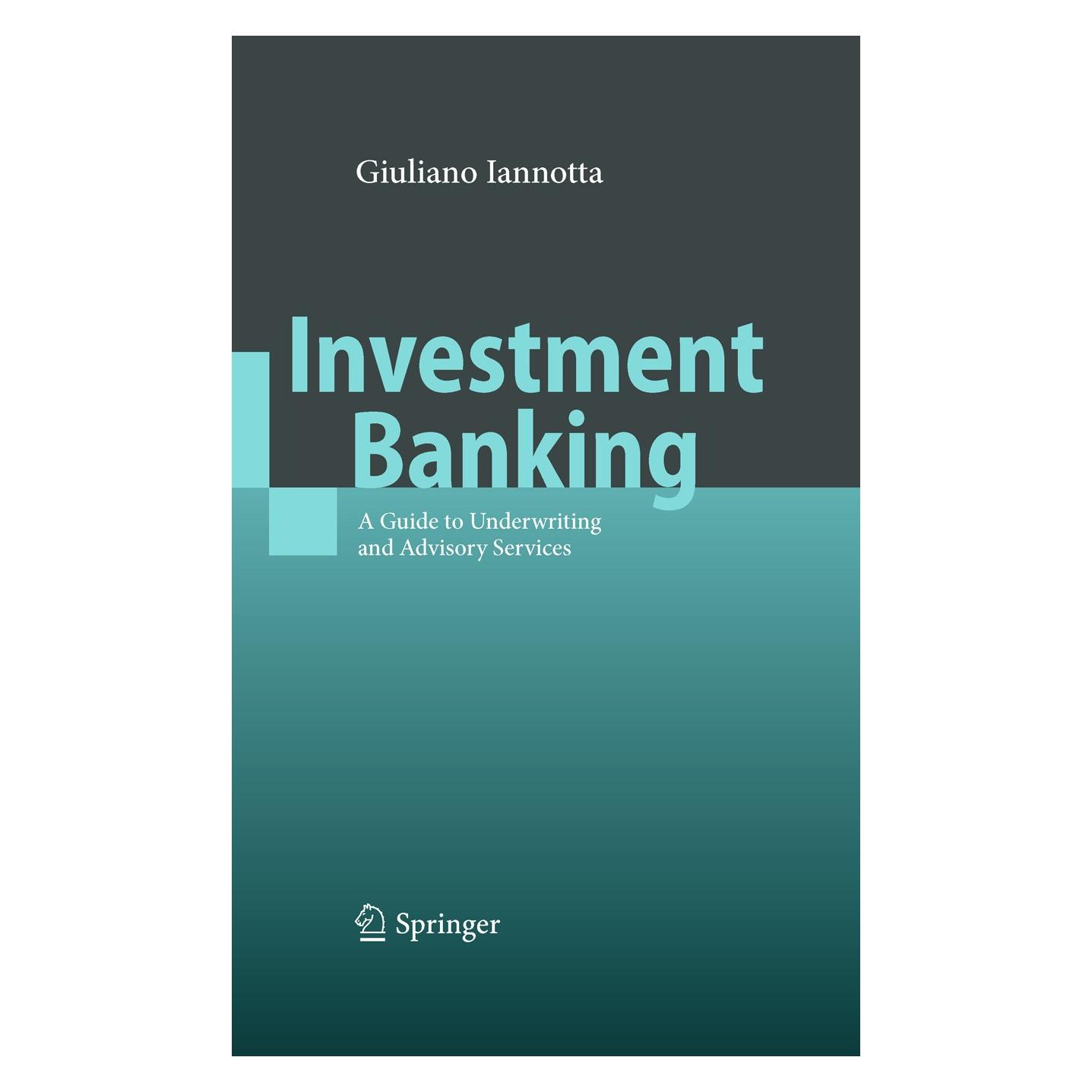 Springer Investment Banking (Englisch, Hardcover, Giuliano Iannotta) (9783540937647)