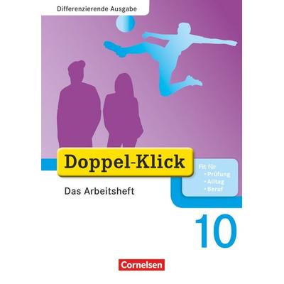 Doppel-Klick - Differenzierende Ausgabe. 10. Schuljahr. Das Arbeitsheft Plus, Taschenbuch von Britta Wurst-Falck,Gesine Jordan,Ulrich Deters,Dirk