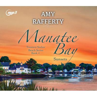 Manatee Bay - Amy Rafferty, CD, 9781685923877