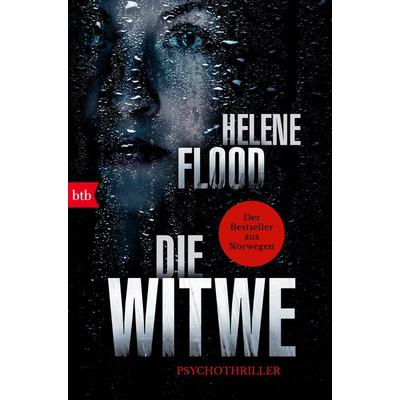 Die Witwe, Taschenbuch von Helene Flood, btb