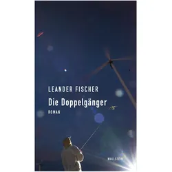 Die Doppelgänger, Belletristik von Leander Fischer