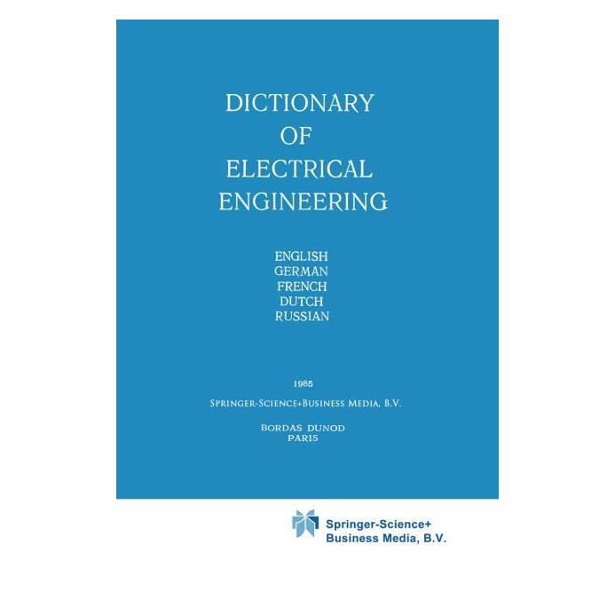 Springer Dictionary of Electrical Engineering (Englisch, Softcover) (63709421)