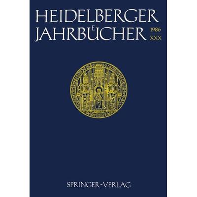 Heidelberger Jahrbücher XXX, Taschenbuch von , Springer, 978-3-540-16868-3