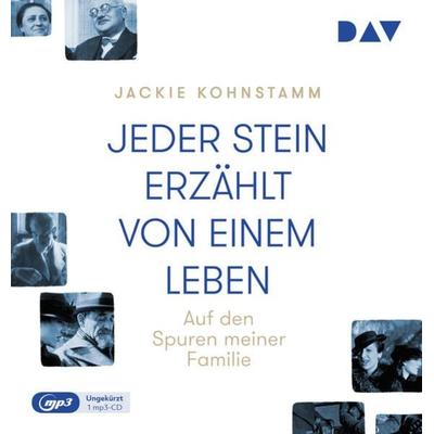 Jeder Stein erzählt von einem Leben. Auf den Spuren meiner Familie - Jackie Kohnstamm, Audio, 9783742429155