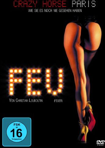 Bruno Hullin - Feu (Feuer) von Christian Louboutin - Crazy Horse Paris - Preis vom 30.09.2026 22:30:23 h