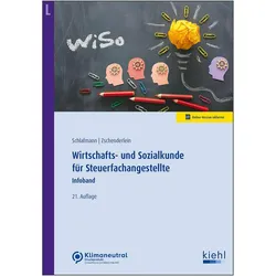 Wirtschafts- und Sozialkunde für Steuerfachangestellte, Schulbücher von Oliver Zschenderlein, Lutz Schlafmann