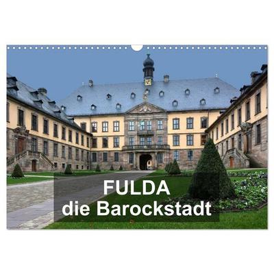 Fulda - die Barockstadt (Wandkalender 2026 DIN A3 quer), CALVENDO Monatskalender