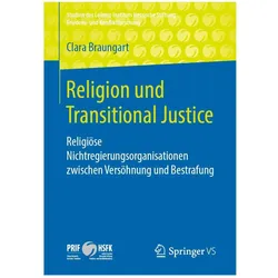 Religion und Transitional Justice, Fachbücher von Clara Braungart