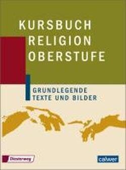 Hartmut Rupp - Kursbuch Religion Oberstufe. Schülerbuch - Preis vom 09.10.2026 07:28:09 h