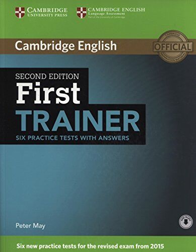 Peter May - First Trainer Six Practice Tests with Answers with Audio - Preis vom 19.10.2026 19:33:35 h