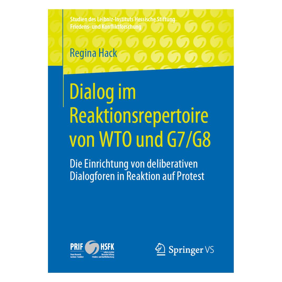 Springer Dialog im Reaktionsrepertoire von WTO und G7/G8 (Deutsch, Softcover, Regina Hack) (56128516)