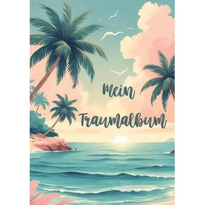 Mein Traumalbum, Taschenbuch von Janett Sander, BoD – Books on Demand, 978-3-8192-9875-2