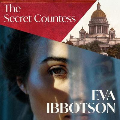 The Secret Countess - Eva Ibbotson, Audio, 9780230736559