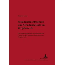 Sekundärrechtsschutz und Schadensersatz im Vergaberecht, Fachbücher von Wolfram Irmer