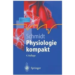 Physiologie kompakt, Fachbücher von Robert F. Schmidt