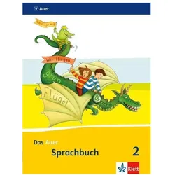 Das Auer Sprachbuch. Schülerbuch 2. Schuljahr. Ausgabe für Bayern - Neubearbeitung 2014, Schulbücher von Ernst Klett Verlag