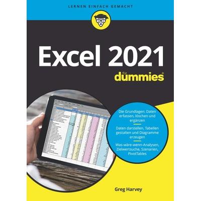 Excel 2021 für Dummies, Taschenbuch von Greg Harvey, Wiley-VCH, 978-3-527-71958-7