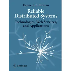 Reliable Distributed Systems, Fachbücher von Kenneth Birman