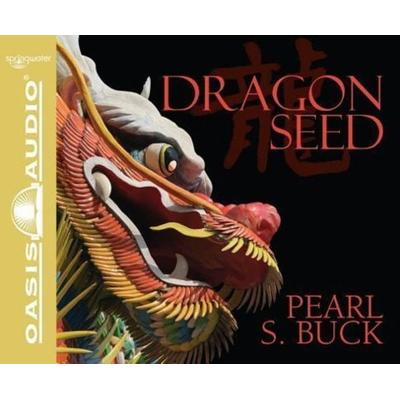 Dragon Seed (Library Edition) - Pearl S. Buck, CD, 9781609811754