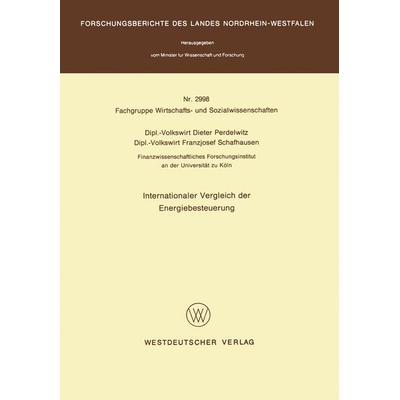 Internationaler Vergleich der Energiebesteuerung, Taschenbuch von Dieter Perdelwitz, VS Verlag für Sozialwissenschaften, 978-3-531-02998-6