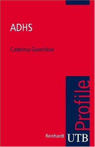 Caterina Gawrilow - ADHS. UTB Profile - Preis vom 30.09.2026 09:01:18 h
