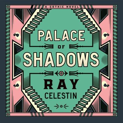 Palace of Shadows - Ray Celestin, Audio, 9781035019106