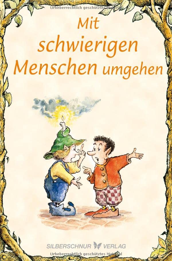 Engelhardt, Lisa O. - Mit schwierigen Menschen umgehen: Elfenhellfer - Preis vom 14.10.2026 23:07:16 h