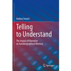 Telling to Understand, Sachbücher von Andrea Smorti