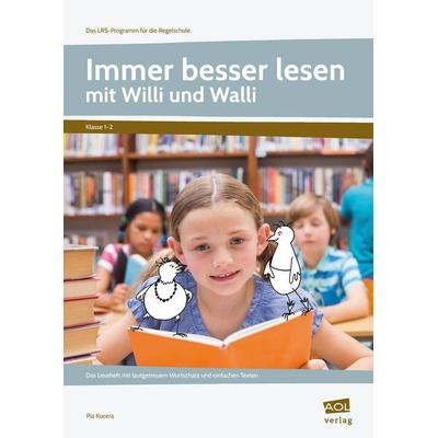 Immer besser lesen mit Willi und Walli - Kl.1-2, Geheftet von Pia Kucera, Scolix in der AAP Lehrerwelt GmbH, 978-3-403-10619-7
