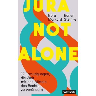 Jura not alone, Taschenbuch von Nora Markard,Ronen Steinke, Campus, 978-3-593-51850-3