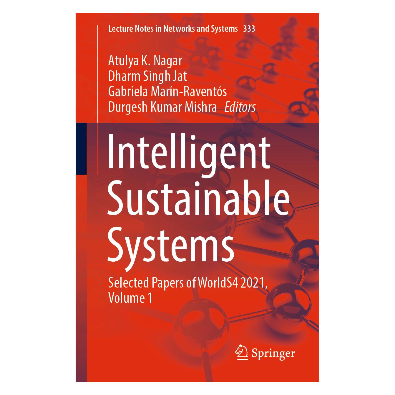 Springer Intelligent Sustainable Systems (Englisch, Softcover, Atulya K. Nagar, Dharm Singh Jat, Durgesh Kumar Mishra, Gabriela Marín-Raventós, Marn-Ravents Gabriela, Singh Jat Dharm) (56210914)